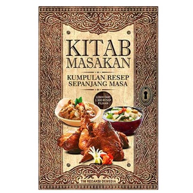 Kitab Masakan : Kumpulan Resep Sepanjang Masa