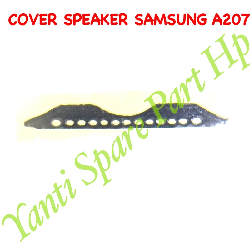 Penutup Lubang Speaker Samsung A20S A207 Original Terlaris New