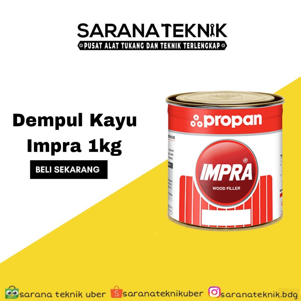 [SARANA TEKNIK] IMPRA Wood Filler / Dempul Kayu PROPAN / Dempul Impra Jati / Dempul Impra 1kg / Wood
