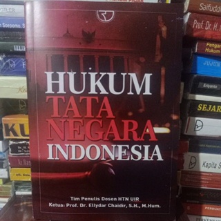 hukum tata negara Indonesia By Ellydar chaidir