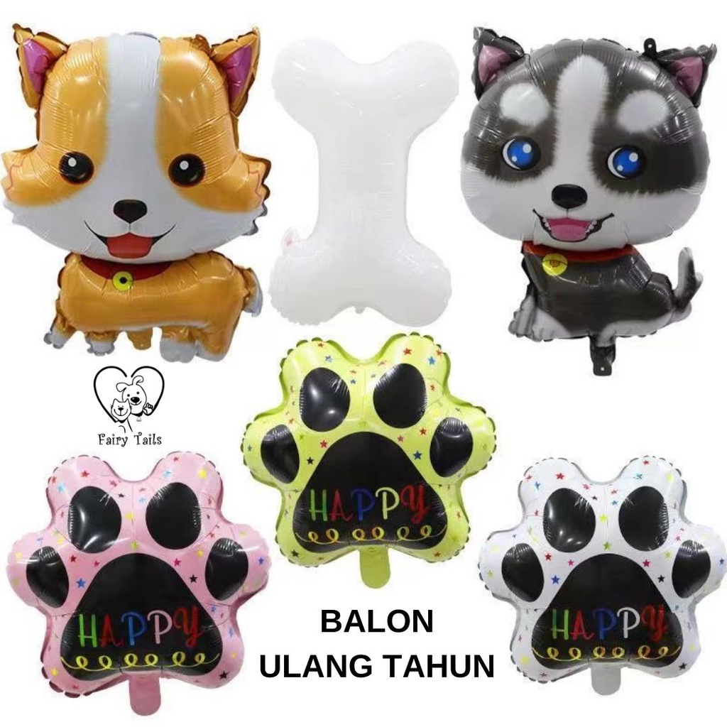 Balon Foil Dekorasi Pesta Ulang Tahun Anabul Anjing dan Kucing Berbagai Model / Balloon Birthday Decoration for Pet Dog and Cat