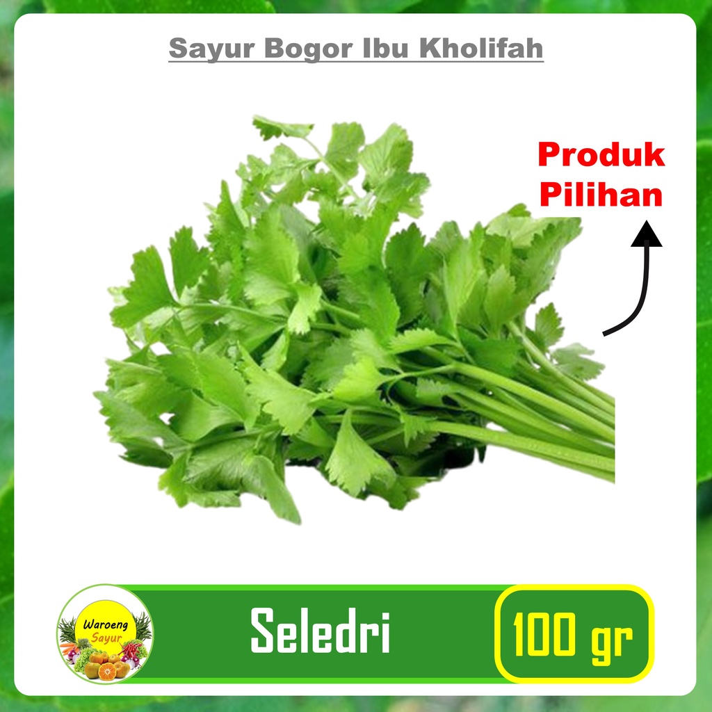 

Daun Seledri 100 Gram Pasar Sayur Sayuran Online Segar Freshmart Bogor