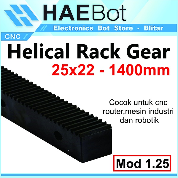 [HAEBOT] Gear Rack Helical Rackgear 1.25M 22x25 1400mm CNC Router Plasma Spur Pinion Transmisi Mesin