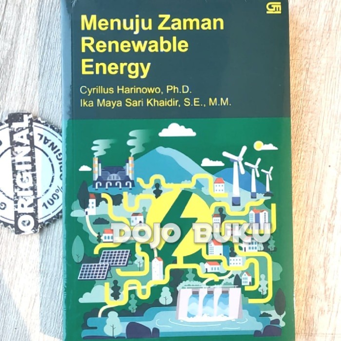 

Buku Menuju Zaman Renewable Energy by Cyrillus Harinowo dkk