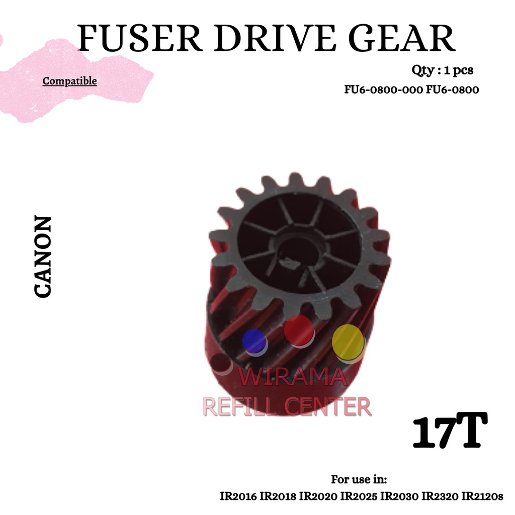 Fuser Gear 17T Canon IR2016 IR2018 IR2020 IR2025 IR2030 IR2320 IR2120s