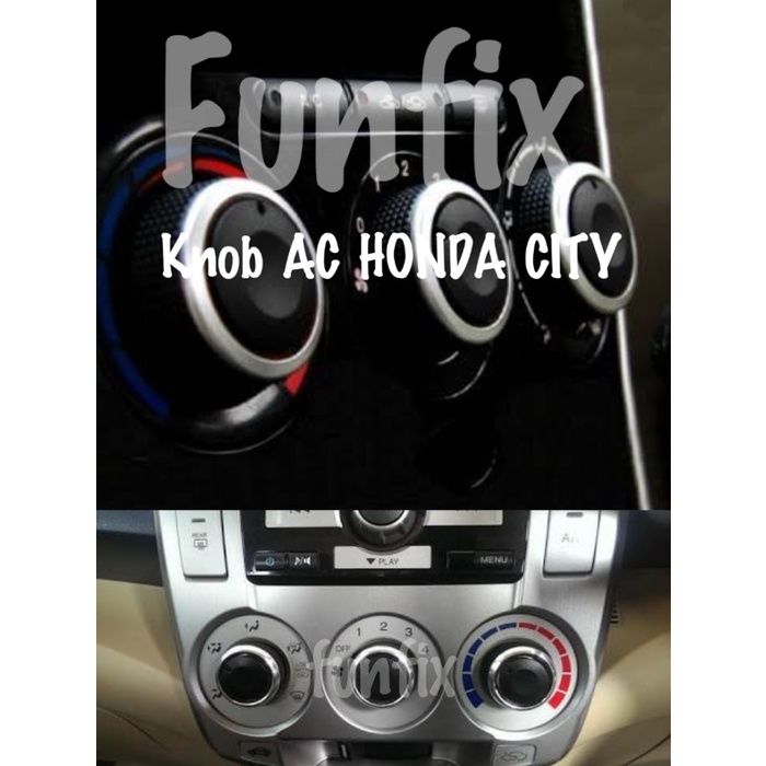 KNOB AC MOBIL HONDA CITY / KNOP AC MOBIL HONDA / KNOB INTERIOR / HONDA