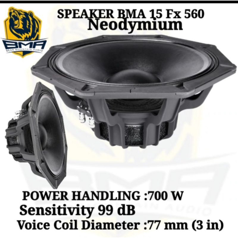Speaker 15 Inch BMA Neodymium FX560