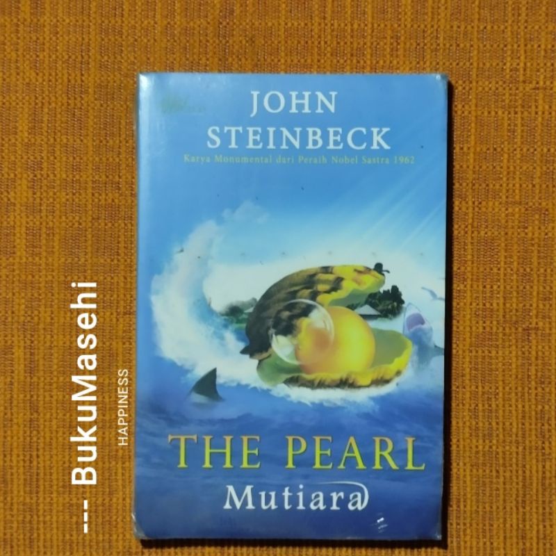 THE PEARL (Mutiara)-- John Steinbeck