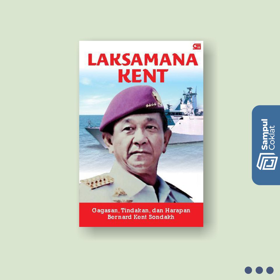 Laksamana Kent - Bernard Kent Sondakh