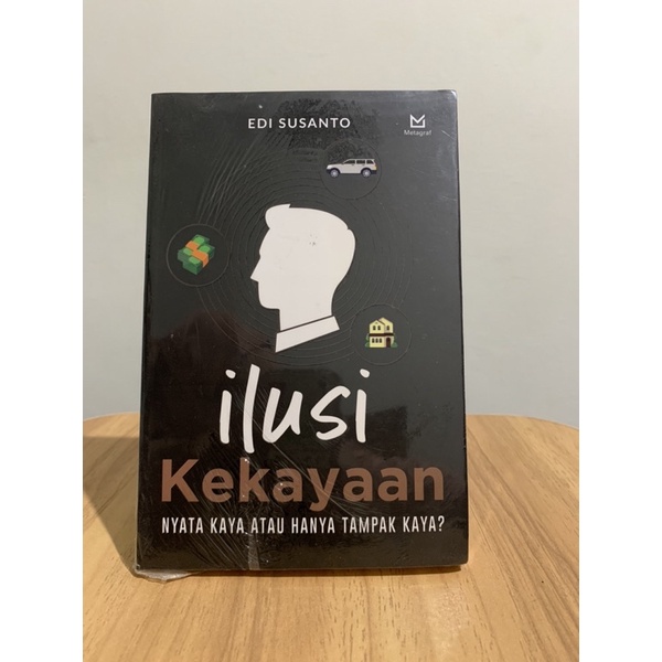BRAND NEW (SEGEL) Buku Ilusi Kekayaan