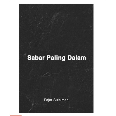 Sabar Paling Dalam - Fajar Sulaiman