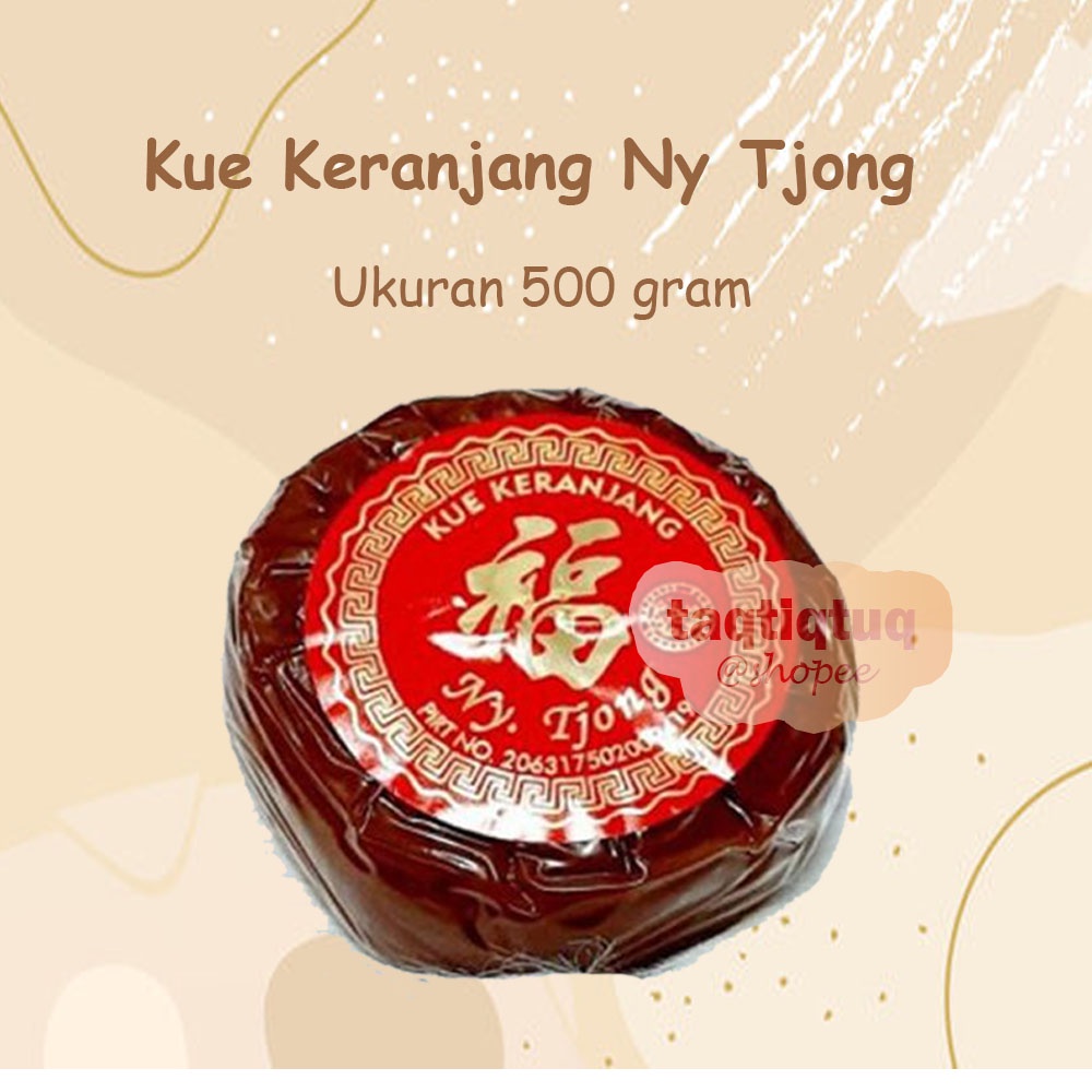 

Kue Keranjang Ny Tjong Halal 500 Gram Dodol Imlek Dodol Cina Kue Cina Kue Imlek Jenang China Kue Bakul Chinese Cake Kue Kranjang Makanan Khas Imlek Sincia Thiam Pan Nian Gao Ti Kwee Bingkisan Imlek