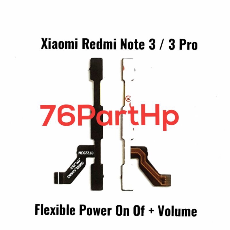 Flexible Connector volume power On Off Xiaomi Redmi Note 3 - 3 Pro