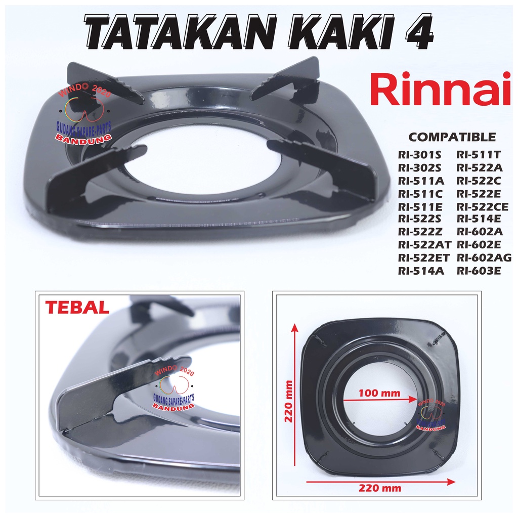 TATAKAN KOMPOR GAS RINNAI KAKI 4 | DUDUKAN / NAMPAN TEBAL RI 522C, RI 522 CE, RI 522 E, RI 602 E