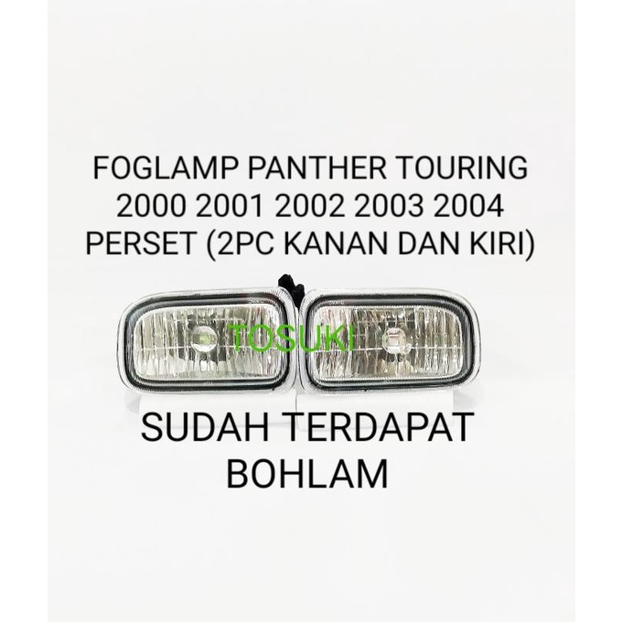 FOGLAMP PANTHER 2000 2001 2002 2003 2004 KAPSUL LAMPU BEMPER FOG LAMP