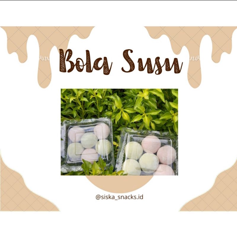 

Bola Susu