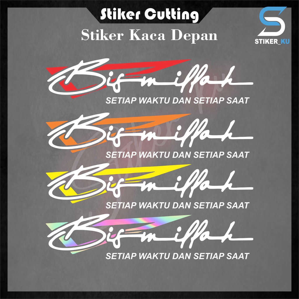 Stiker Kaca Depan Stiker Bismillah Stiker Pick Up Truck Canter L300 Stiker Bismillah Termurah