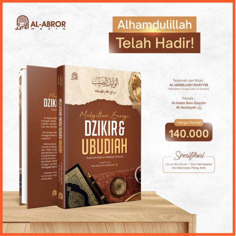 Melejitkan Energi Dzikir Dan Ubudiah Terjemah Kitab Al Wabilush Shayyib