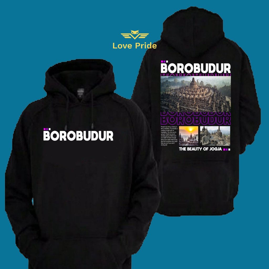 Sweater Hoodie Distro Streatwear Borobudur Yogyakarta Wisata Kekinian Premium Terbaru