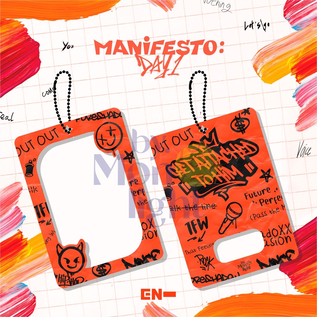 ENHYPEN - MANIFESTO: DAY 1 FANMADE PC HOLDER (Baca Deskripsi)