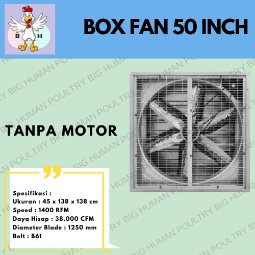 BOX FAN 50 INCH UNTUK PERTERNAKAN KANDANG AYAM