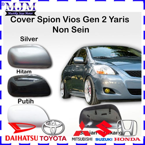 Cover Spion Yaris Bkpao Bakpao Vios Gen 2 Limo Camry Polos No Sein 2008 2009 2010 2011 2012 2013 Kanan Kiri