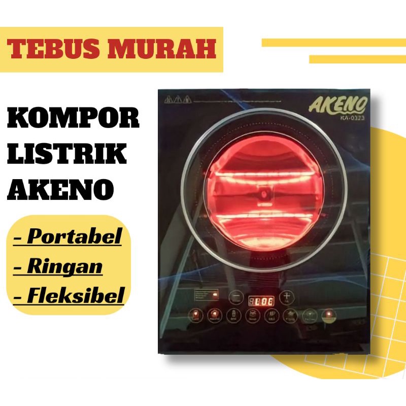 KOMPOR LISTRIK MURAH [AKENO  KA0323] Lighting Cooker