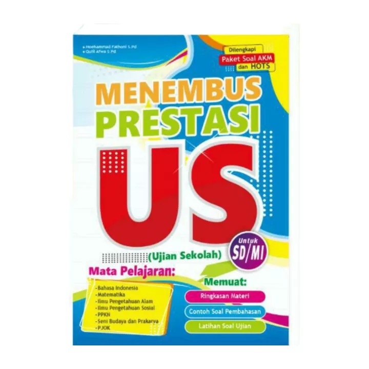 Buku Menembus Prestasi US/ Ujian Sekolah SD/MI Terbaru