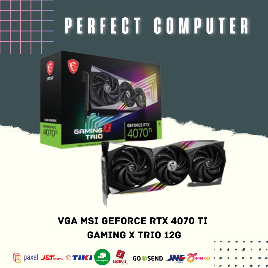 VGA MSI GeForce RTX 4070 Ti GAMING X TRIO 12G