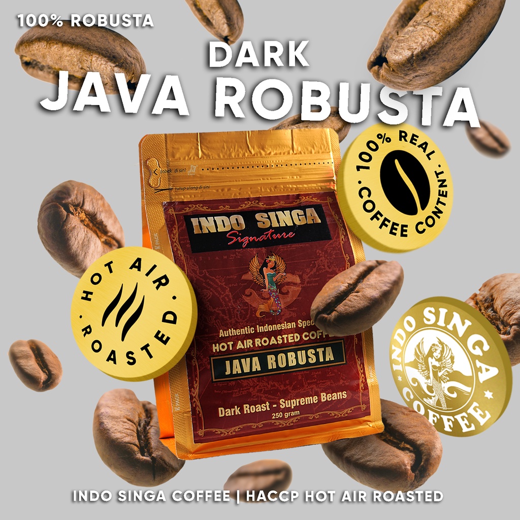 

Kopi Indo Singa Dark Roast Java Robusta Coffee | Hot Air Roasted Kopi Sangrai Jawa Biji Bubuk | Cafe Latte Espresso Manual Brew Grade 1 G1