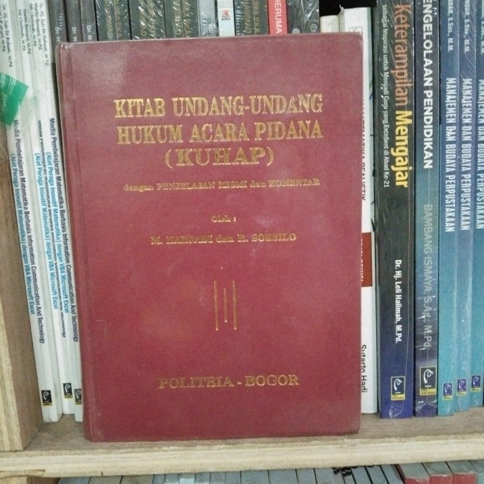 Hupi Original Kuhap Dengan Penjelasan Resmi Dan Komentar Karjadi-R Soesilo
