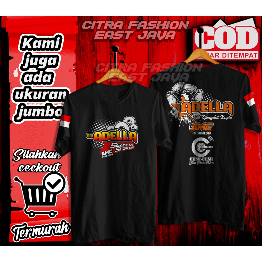 KAOS BAJU SOUND SYSTEM ADELLA AUDIO CUMI CUMI