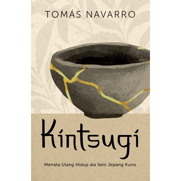 

Kintsugi - Buku Self Improvement - Republika Penerbit - Original