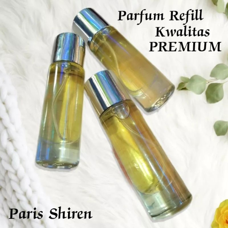 Jual Parfum Refill Paris Shiren Parfum Wanita Tahan Lama Parfum Refill Terlaris Parfum Refill