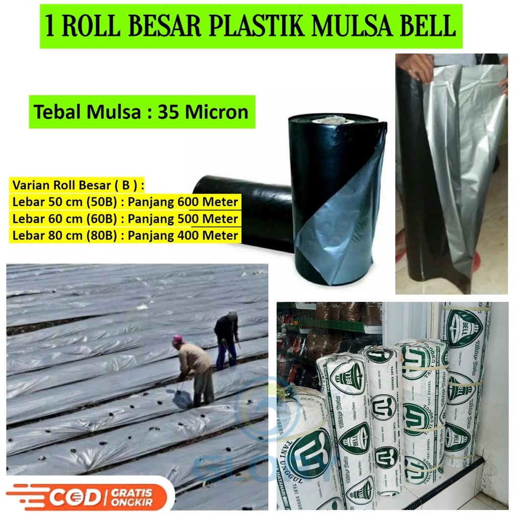 Plastik Mulsa Bell 1 Roll Warna Hitam Perak Dengan Ukuran Panjang 600m 500m 400m Lebar 100cm 120cm 1