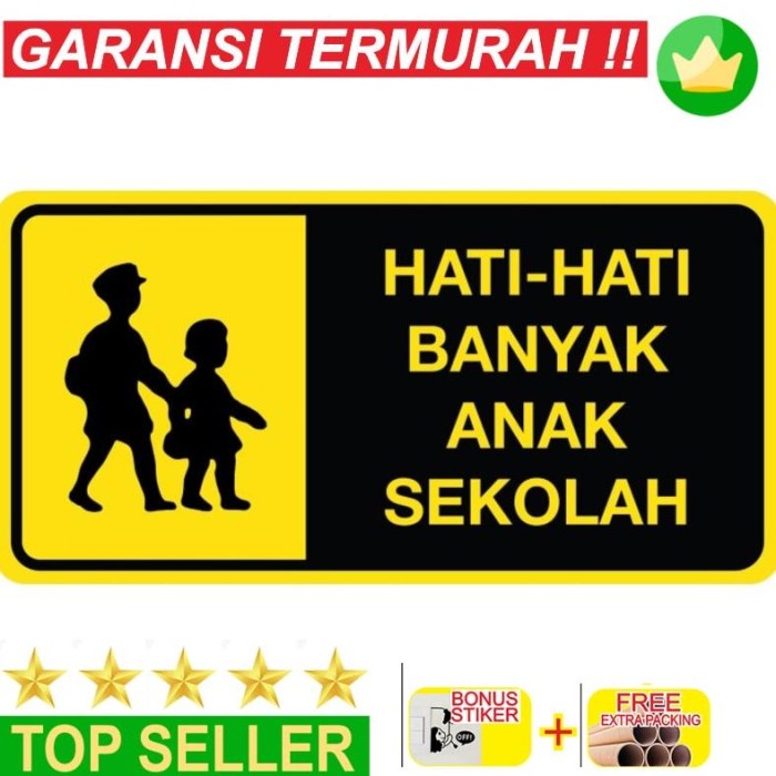 

Papan Jalan Terlaris Rambu Peringatan Hati - Hati Banyak Anak Sekolah - 25X50Cm