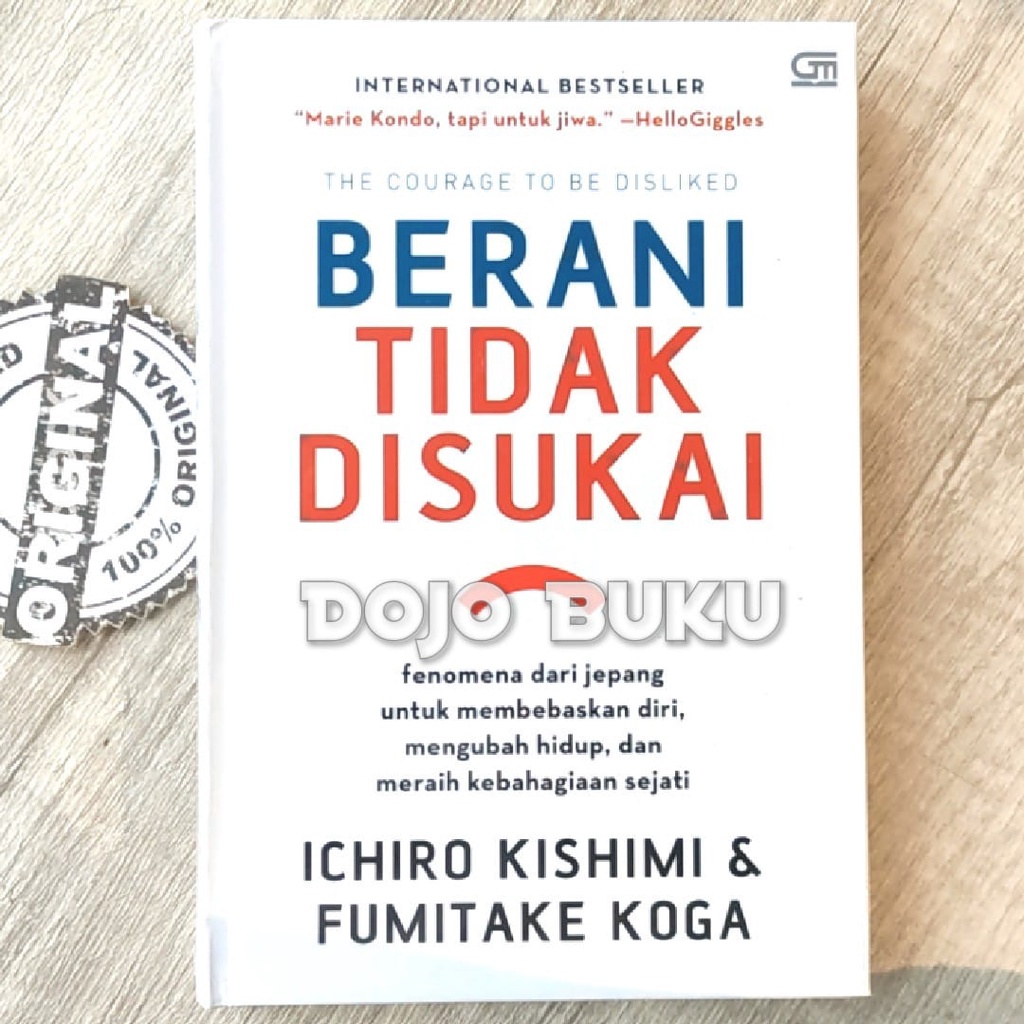 Buku Berani Tidak Disukai (HARD COVER) by Ichiro Kishimi