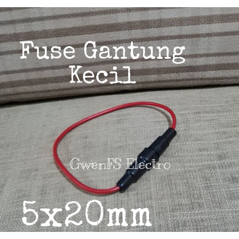 Fuse Holder Gantung Rumah Sekring Fuse Kaca Besar Kecil