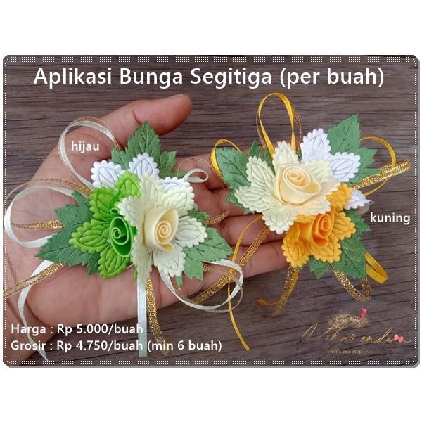 

Flr-90 : Aplikasi Bunga Segitiga (Per Buah) 041