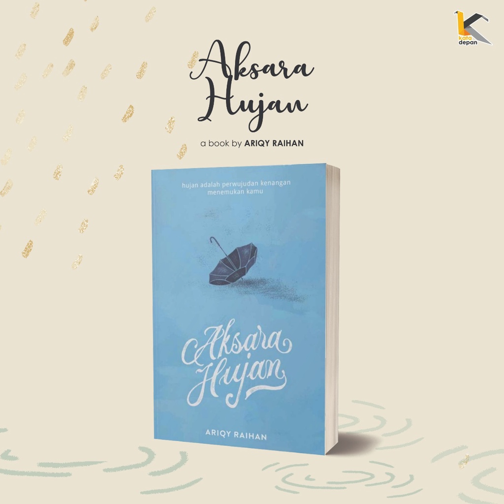 Aksara Hujan - Ariqy Raihan