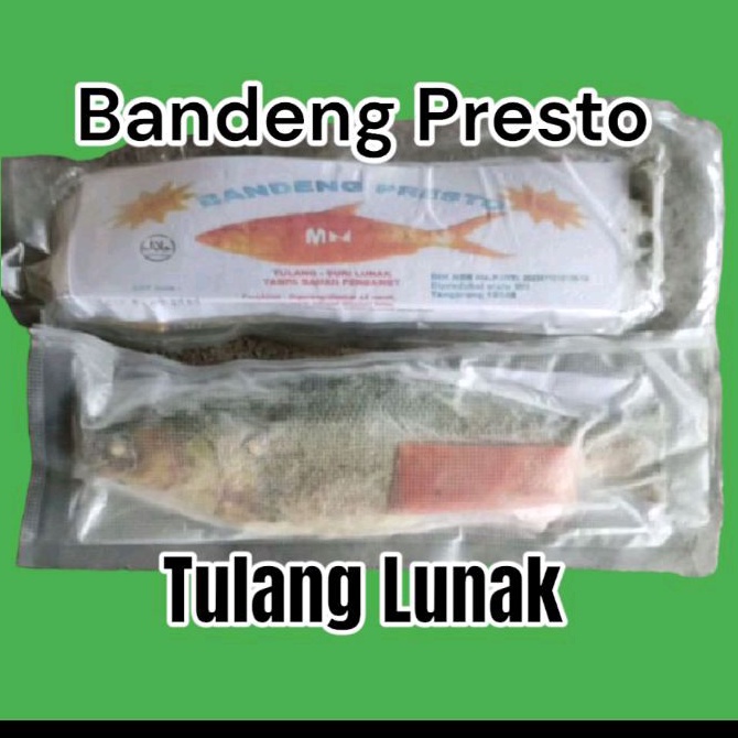 

Bandeng Presto Tulang Lunak