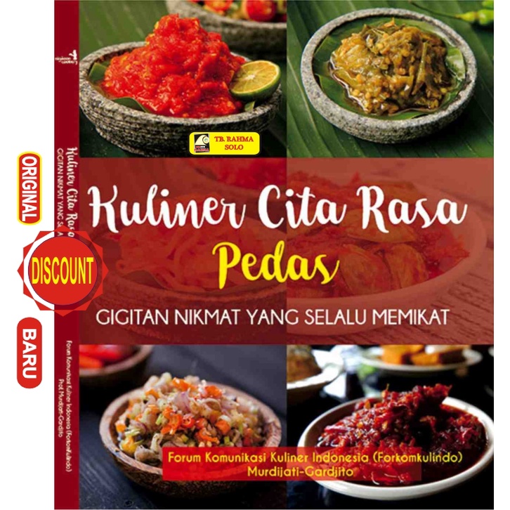 Kuliner Cita Rasa Pedas Forum Komunikasi Kuliner Indonesia Andi 2019