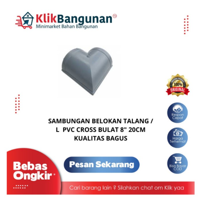 SAMBUNGAN BELOKAN TALANG / L PVC CROSS BULAT 8" 20CM KUALITAS BAGUS