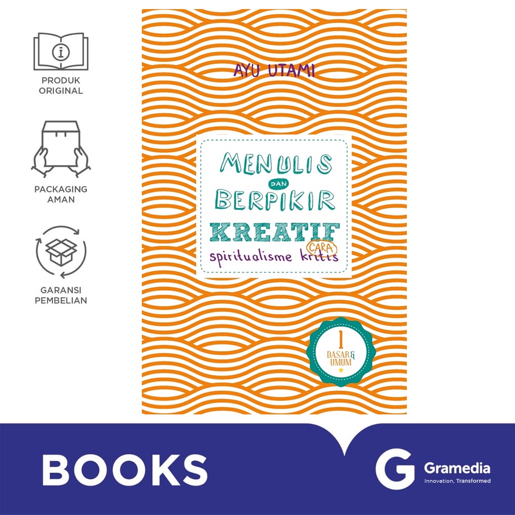 Gramedia Bali - Menulis &amp; Berpikir Kreatif Cara Spiritualisme Kritis 1
