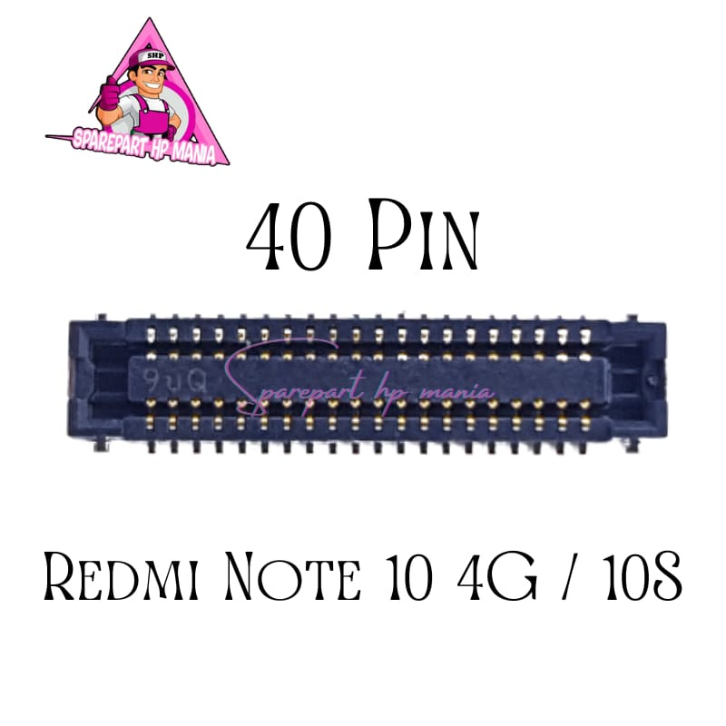 KONEKTOR LCD REDMI NOTE 10 4G 10S SOCKET CONNECTOR FPC DISPLAY XIAOMI