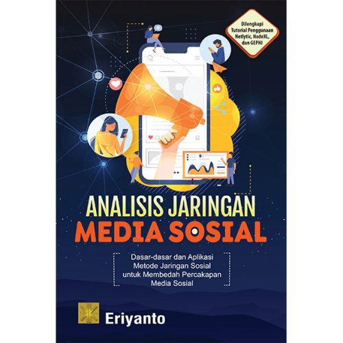 ANALISIS JARINGAN MEDIA SOSIAL - Eriyanto #PRENADA