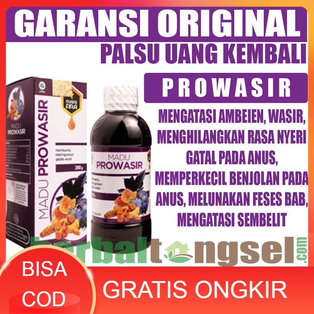 Madu Prowasir Original Obat Wasir Herbal Obat Wasir Ampuh Herbal Wasir Ambeien Herbal Wasir Berdarah