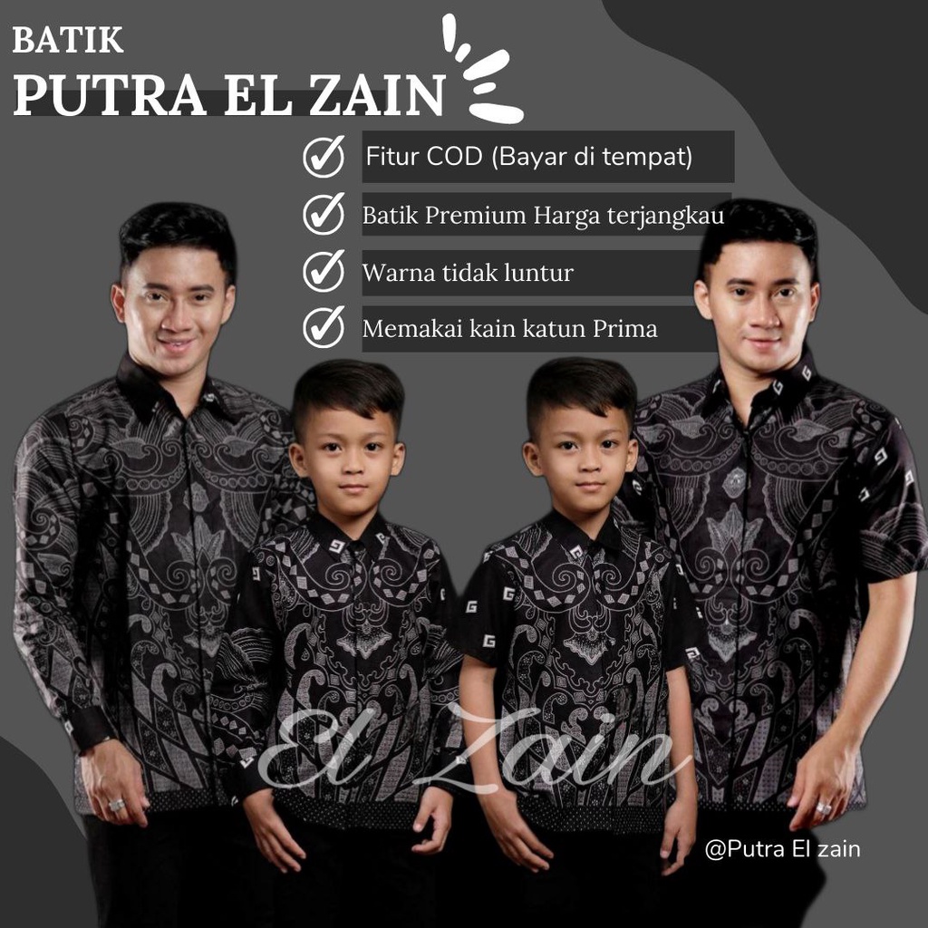 Batik Putra EL Zain TERBARU Couple sweet || couple batik ayah dan Batik anak cowok BATIK Hitam Abu Batik Terbaru Batik 2023 Batik G kecil Batik Hitam