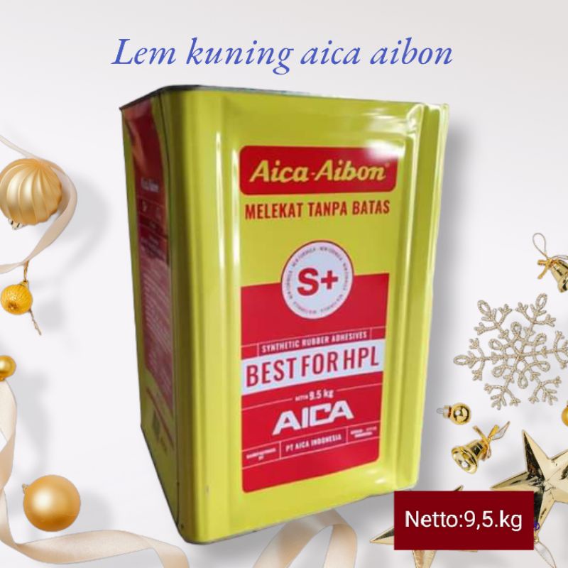 

Lem Kuning AICA AIBON | Lem HPL 9,5.kg | Best quality