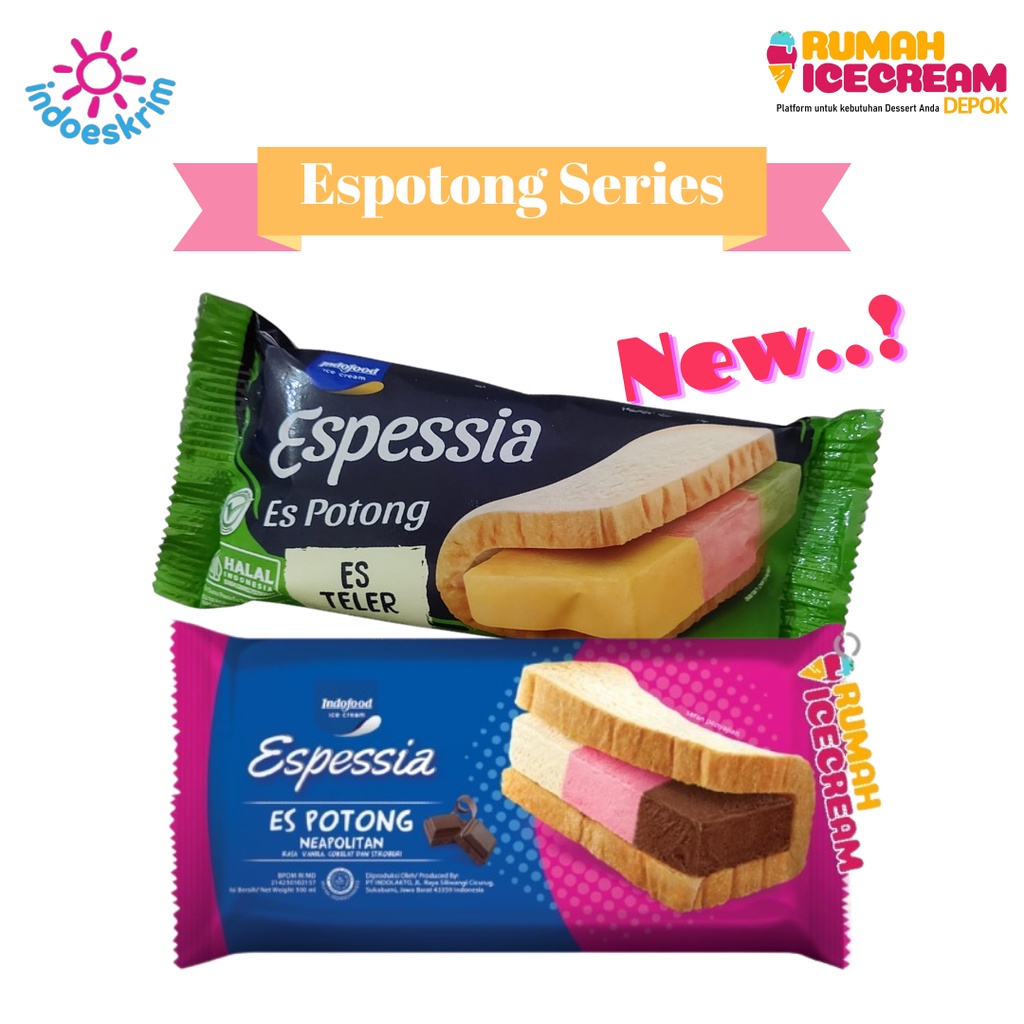 

Ice Cream Potong Espessia Series - Neapolitan/Es Teler